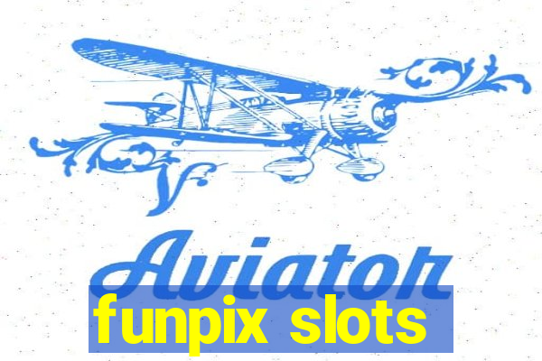 funpix slots